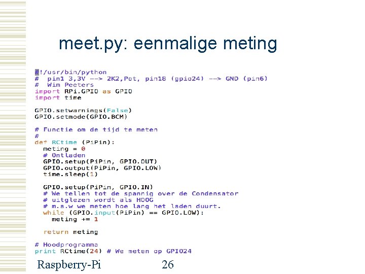 meet. py: eenmalige meting Raspberry-Pi 26 