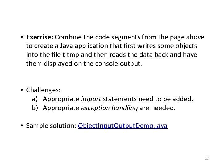  • Exercise: Combine the code segments from the page above to create a