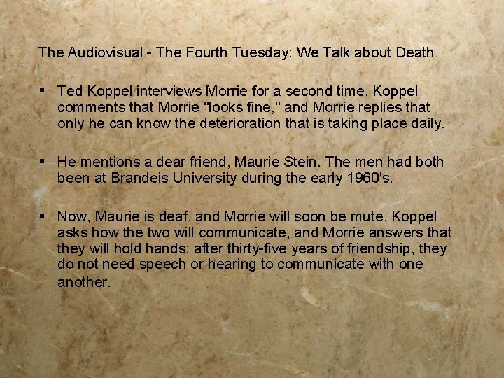 The Audiovisual - The Fourth Tuesday: We Talk about Death § Ted Koppel interviews