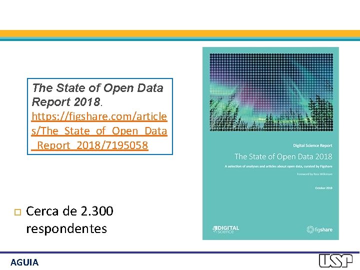The State of Open Data Report 2018. https: //figshare. com/article s/The_State_of_Open_Data _Report_2018/7195058 Cerca de