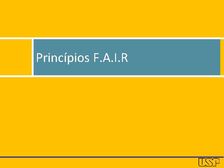 Princípios F. A. I. R 