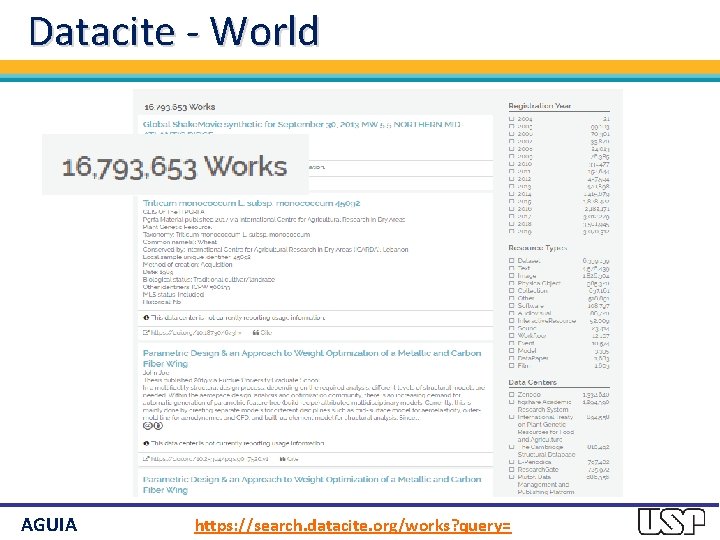 Datacite - World AGUIA https: //search. datacite. org/works? query= 