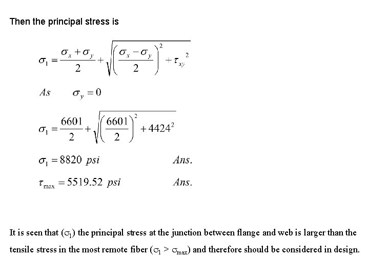 Then the principal stress is It is seen that ( 1) the principal stress