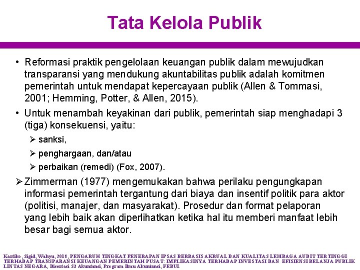 Tata Kelola Publik • Reformasi praktik pengelolaan keuangan publik dalam mewujudkan transparansi yang mendukung