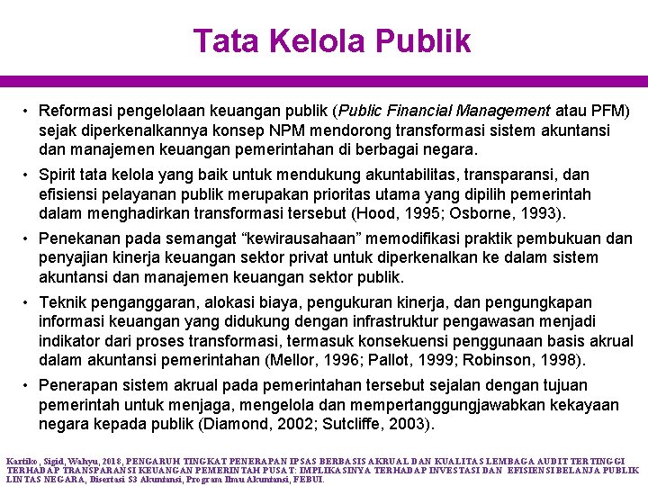 Tata Kelola Publik • Reformasi pengelolaan keuangan publik (Public Financial Management atau PFM) sejak
