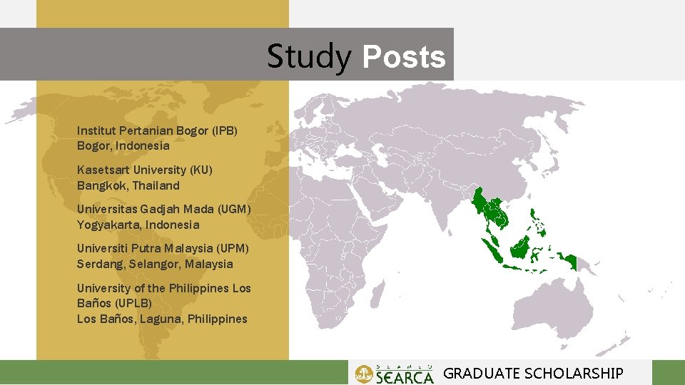 Study Posts Institut Pertanian Bogor (IPB) Bogor, Indonesia Kasetsart University (KU) Bangkok, Thailand Universitas