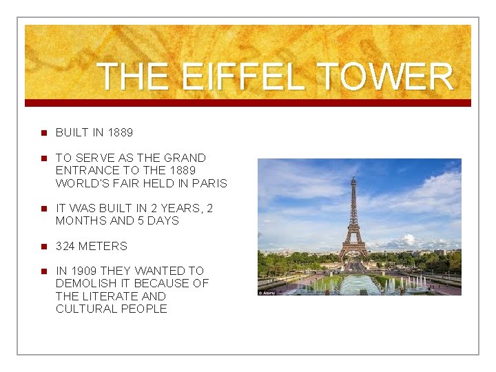THE EIFFEL TOWER n BUILT IN 1889 n TO SERVE AS THE GRAND ENTRANCE