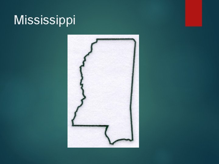 Mississippi 