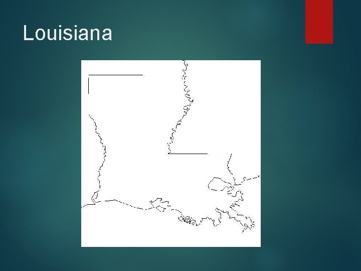 Louisiana 