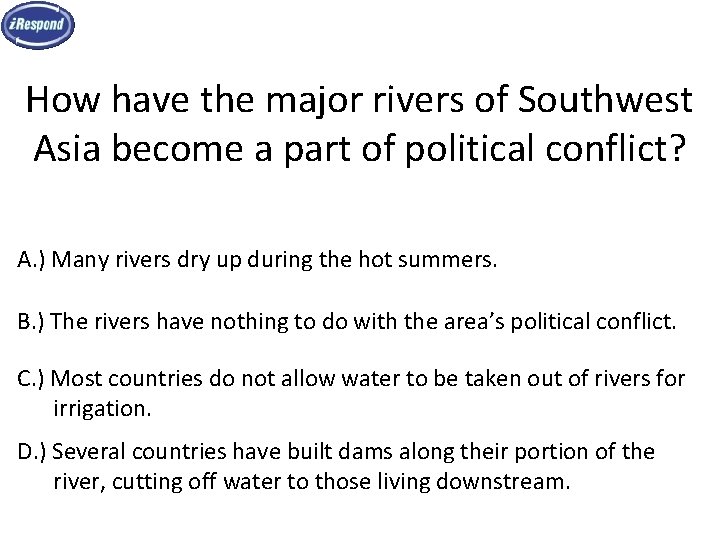 How have the major rivers of Southwest Asia become a part of political conflict?