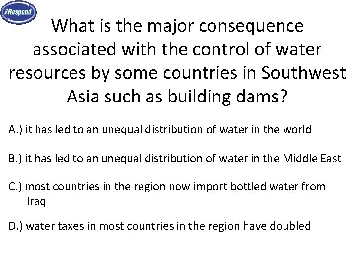 What is the major consequence associated with the control of water resources by some