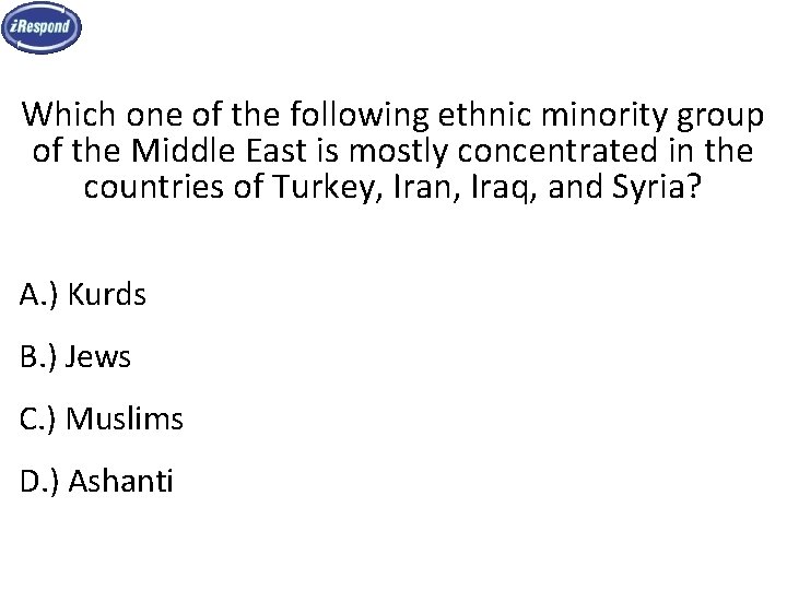 Which one of the following ethnic minority group of the Middle East is mostly