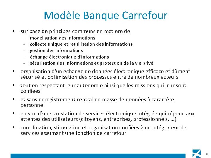Modèle Banque Carrefour • sur base de principes communs en matière de - modélisation