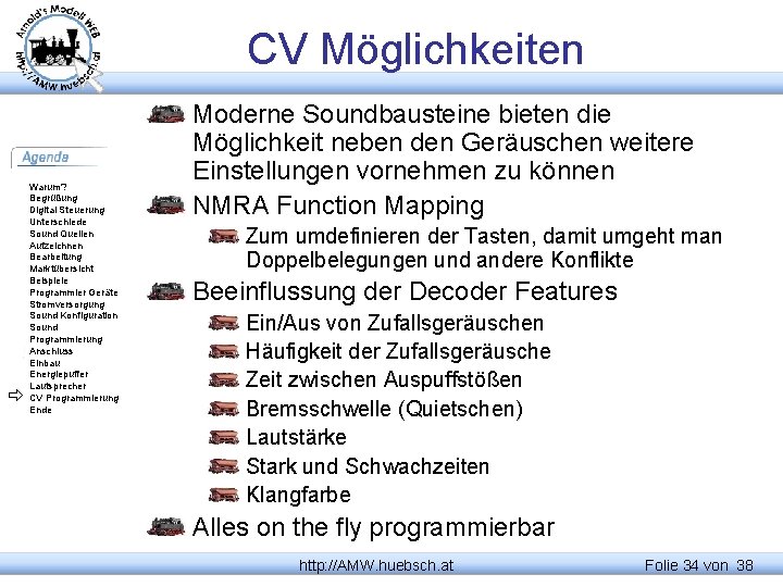 CV Möglichkeiten Warum? Begrüßung Digital Steuerung Unterschiede Sound Quellen Aufzeichnen Bearbeitung Marktübersicht Beispiele Programmier