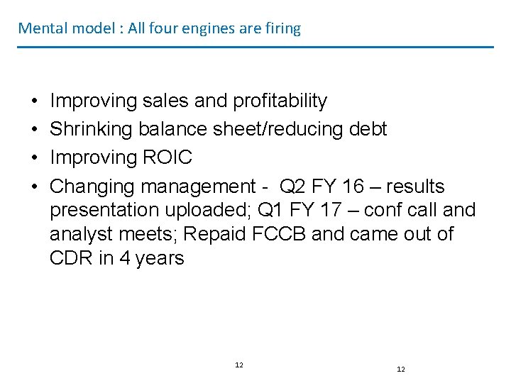 Mental model : All four engines are firing • • Improving sales and profitability