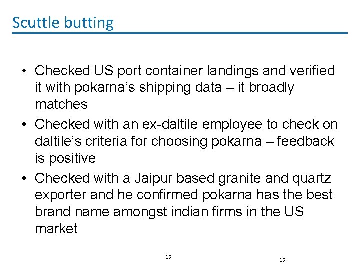 Scuttle butting • Checked US port container landings and verified it with pokarna’s shipping