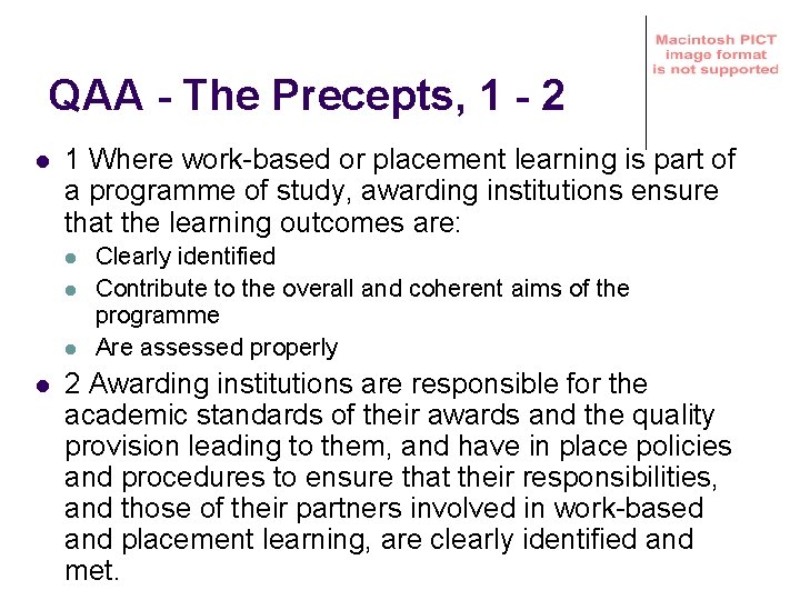 QAA - The Precepts, 1 - 2 l 1 Where work-based or placement learning