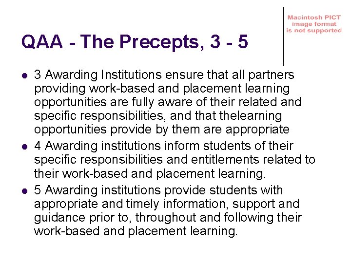 QAA - The Precepts, 3 - 5 l l l 3 Awarding Institutions ensure