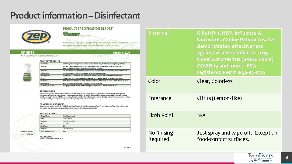 Product information – Disinfectant Virucidal Kills HIV-1, HBV, Influenza A, Norovirus, Canine Parvovirus, has