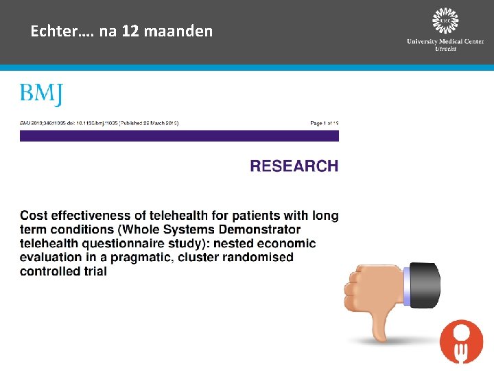 Echter…. na 12 maanden 