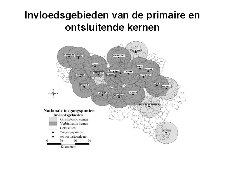 Invloedsgebieden van de primaire en ontsluitende kernen 