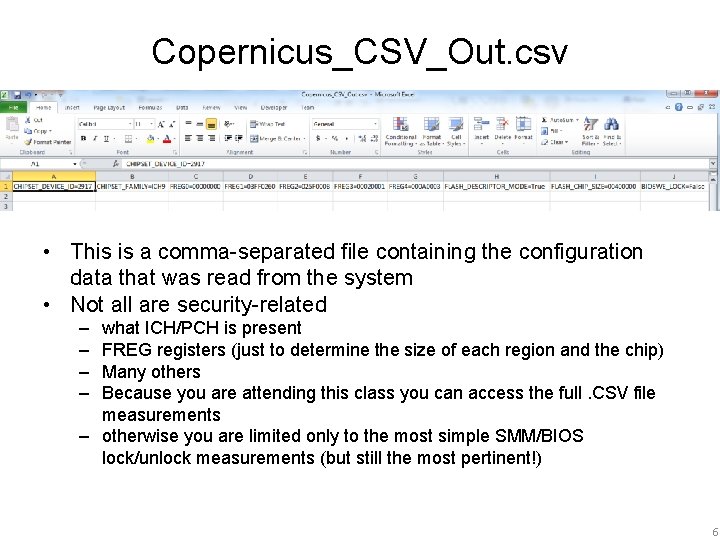 Copernicus_CSV_Out. csv • This is a comma-separated file containing the configuration data that was