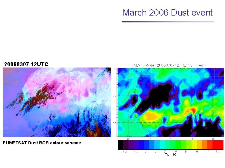 March 2006 Dust event 20060307 12 UTC EUMETSAT Dust RGB colour scheme 