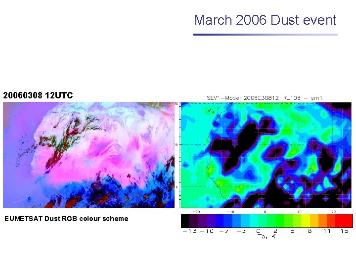 March 2006 Dust event 20060308 12 UTC EUMETSAT Dust RGB colour scheme 