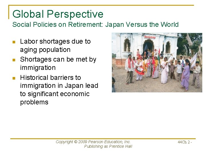 Global Perspective Social Policies on Retirement: Japan Versus the World n n n Labor