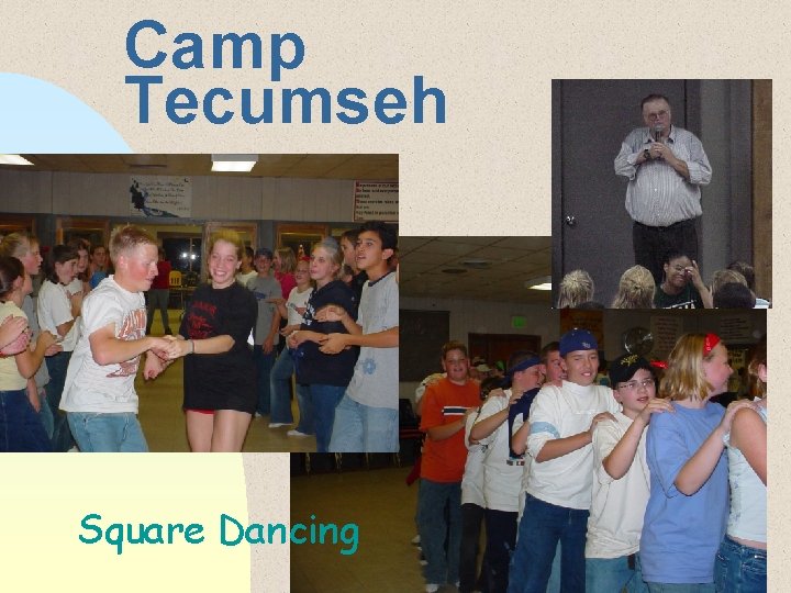 Camp Tecumseh Square Dancing 