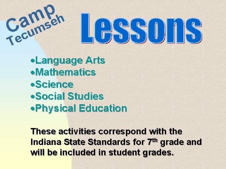 p m h e a s C um c e T ·Language Arts ·Mathematics