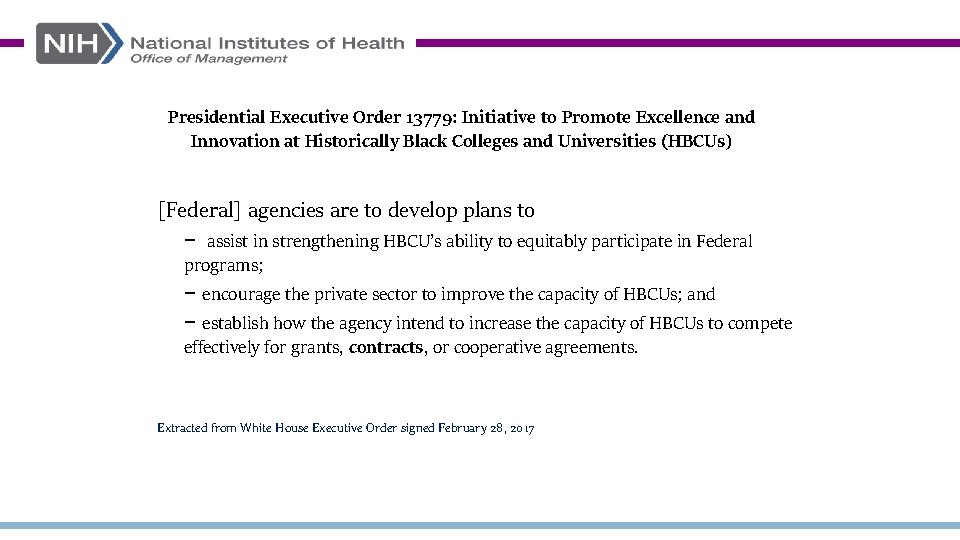 Presidential Executive Order 13779: Initiative to Promote Excellence and Innovation at Historically Black Colleges