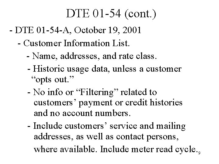 DTE 01 -54 (cont. ) - DTE 01 -54 -A, October 19, 2001 -