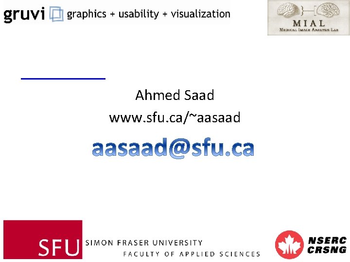  Ahmed Saad www. sfu. ca/~aasaad 54 