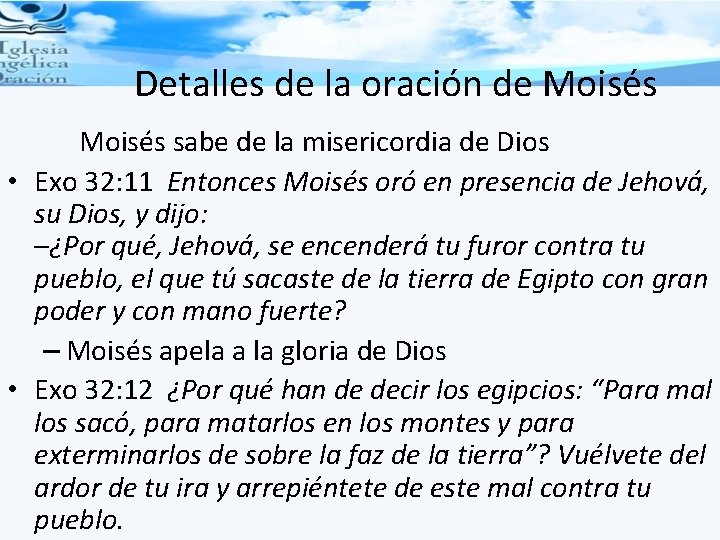 Detalles de la oración de Moisés sabe de la misericordia de Dios • Exo