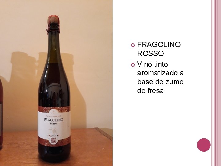 FRAGOLINO ROSSO Vino tinto aromatizado a base de zumo de fresa 