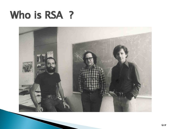 Who is RSA ? q 18 
