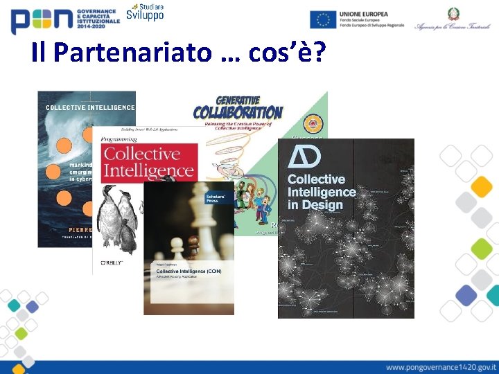 Il Partenariato … cos’è? 