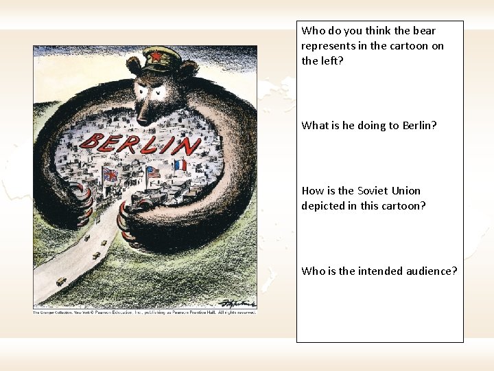 Who do you think the bear represents in the cartoon on the left? What