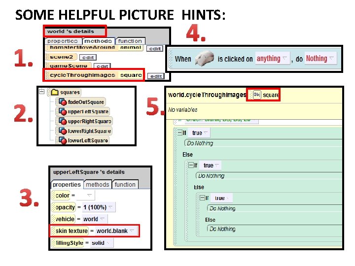 SOME HELPFUL PICTURE HINTS: 4. 1. 2. 3. 5. 