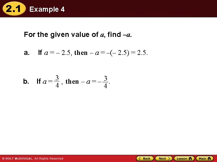 2. 1 Example 4 For the given value of a, find –a. a. If