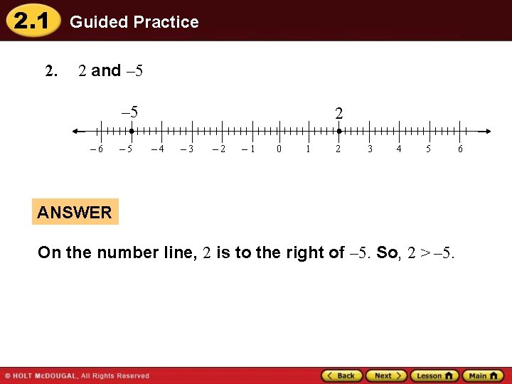 2. 1 2. Guided Practice 2 and – 5 – 6 – 5 2