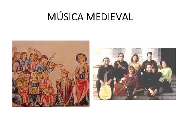 MÚSICA MEDIEVAL 