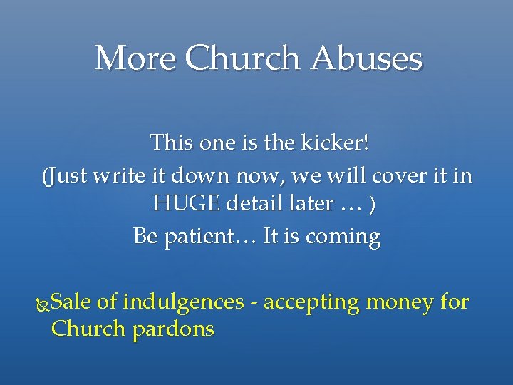More Church Abuses This one is the kicker! (Just write it down now, we