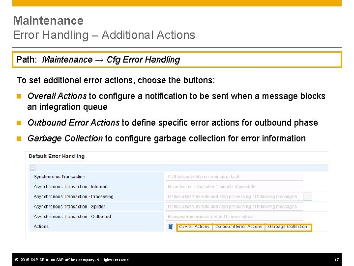 Maintenance Error Handling – Additional Actions Path: Maintenance → Cfg Error Handling To set