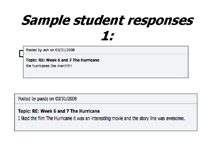 Sample student responses 1: � 