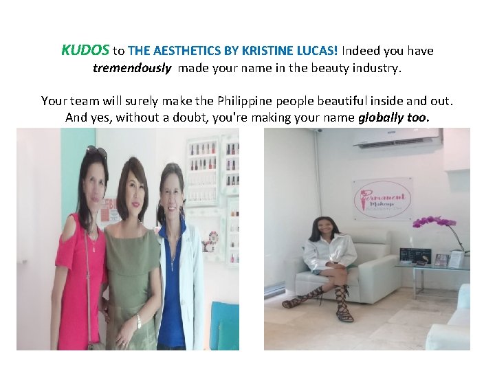 KUDOS to THE AESTHETICS BY KRISTINE LUCAS! Indeed you have tremendously made your name
