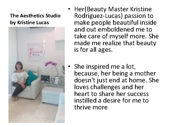 The Aesthetics Studio by Kristine Lucas • Her(Beauty Master Kristine Rodriguez-Lucas) passion to make