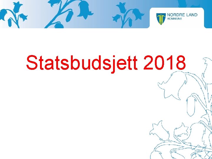 Statsbudsjett 2018 
