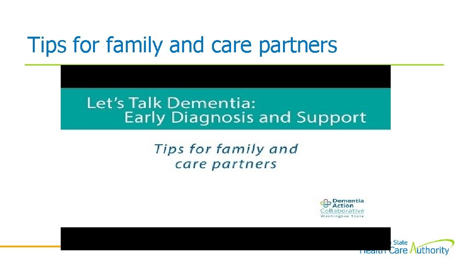 Tips for family and care partners 